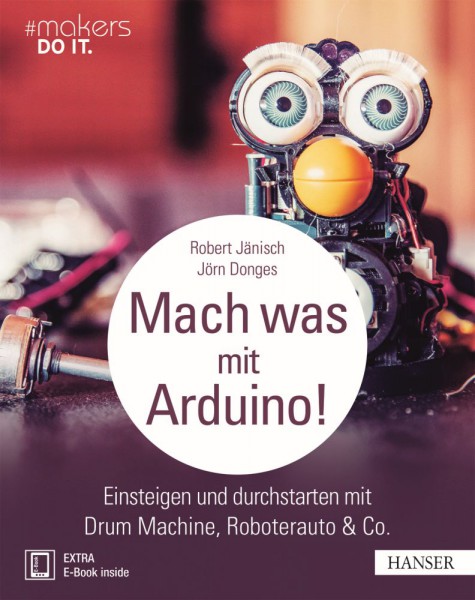 &quot;Mach was mit Arduino!&quot; Hanser Verlag Buch - 248 Seiten inkl. E-Book
